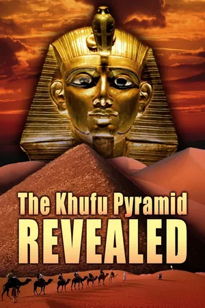 The Khufu Pyramid Revealed