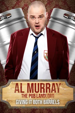 Al Murray Live - Giving it Both Barrels