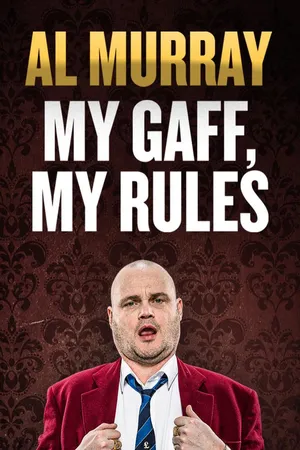 Al Murray Live - My Gaff My Rules
