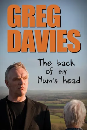 Greg Davies - Back Of My Mum's Head