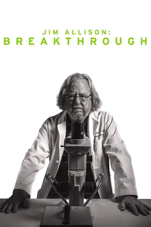 Jim Allison: Breakthrough