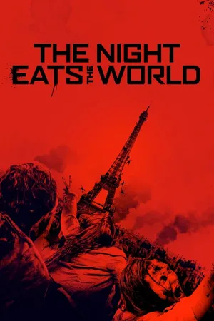The Night Eats The World