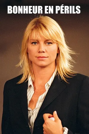Bonheur en péril