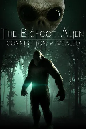 The Bigfoot Alien Connection Revealed