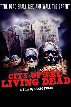 City Of The Living Dead