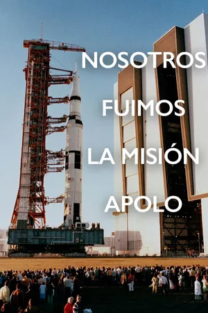 Nosotros fuimos a la misión Apolo