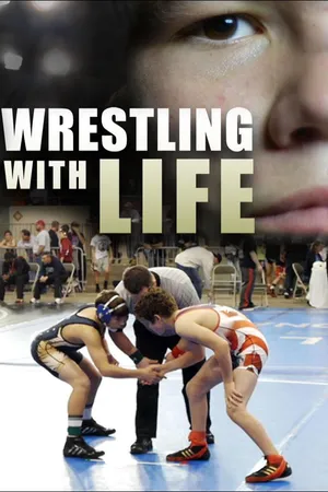 Wrestling with Life