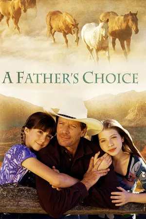A Father's Choice