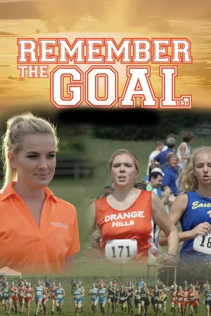 Remember The Goal