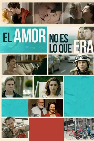 El amor no es lo que era