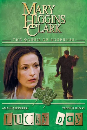 Mary Higgins Clark: Lucky Day