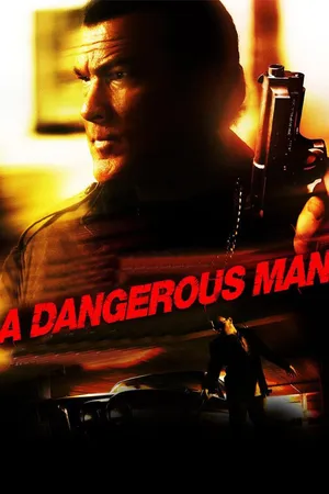 A Dangerous Man