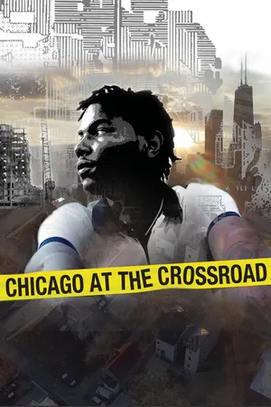Chicago at the Crossroad