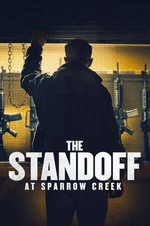 Standoff at Sparrow Creek