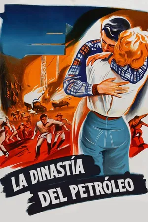La dinastía del petróleo