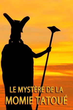 Le Mystère de la momie tatouée