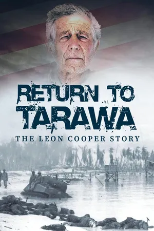 Return To Tarawa: The Leon Cooper Story