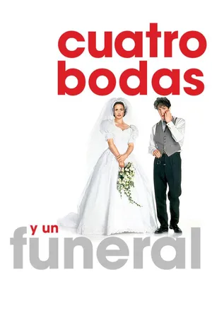 Cuatro bodas y un funeral