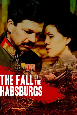 The Fall of the Habsburgs