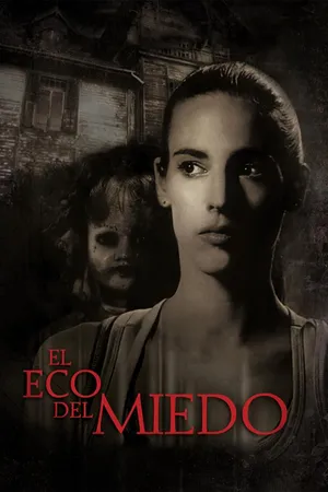 El Eco del Miedo