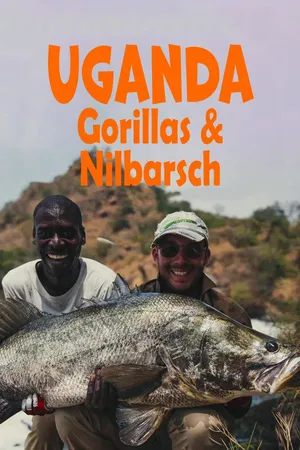 Uganda - Gorillas & Nilbarsch