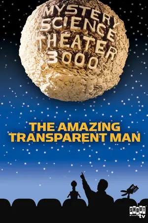 MST3K: The Amazing Transparent Man
