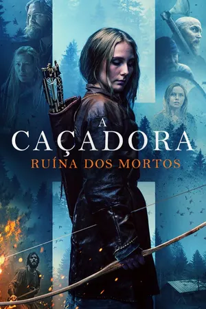 A Caçadora: Ruína dos Mortos