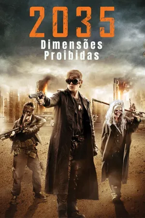 2035 Dimensões Proibidas