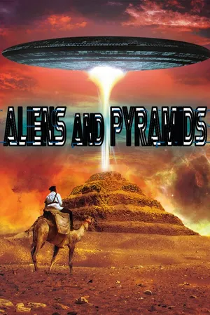 Aliens And Pyramids
