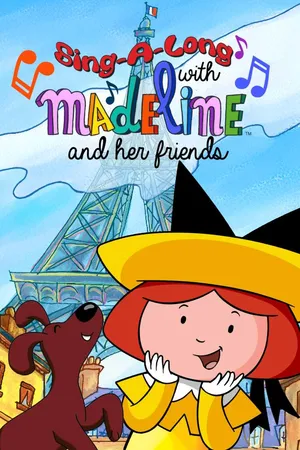 Madeline: Sing-A-Long with Madeline and her Friends (LAS)