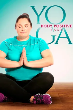 Body Positive Easy Yoga