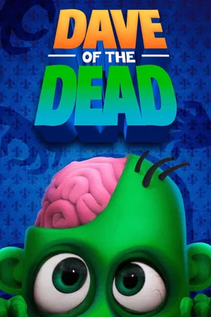 Dave Of The Dead