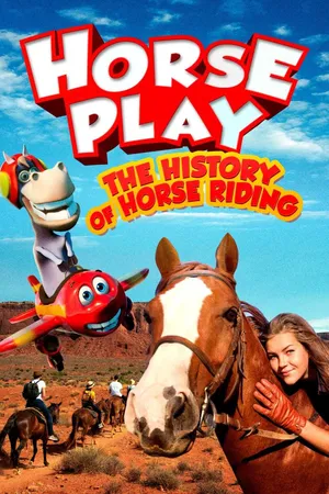 Horseplay: The History Of Horse Riding