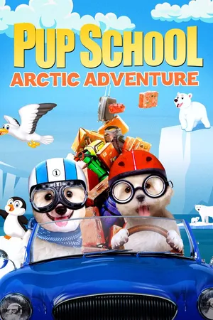 Pup School: Arctic Adventure
