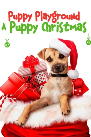 Puppy Playground: A Puppy Christmas