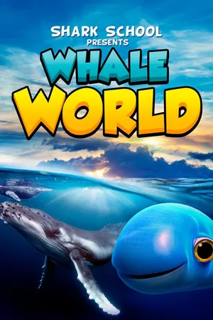 Shark School: Whale World