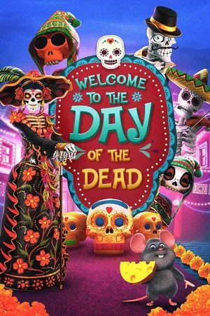 Welcome To The Day Of The Dead
