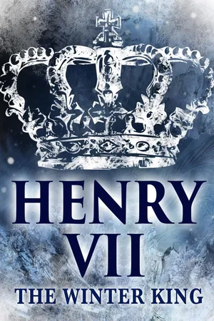 Henry VII: The Winter King