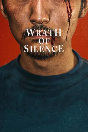Wrath of Silence