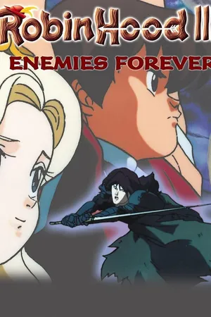 Robin Hood III: Enemies Forever