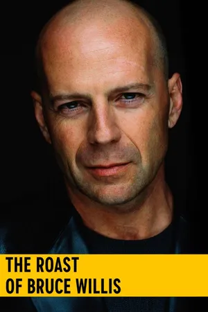 The Roast of Bruce Willis