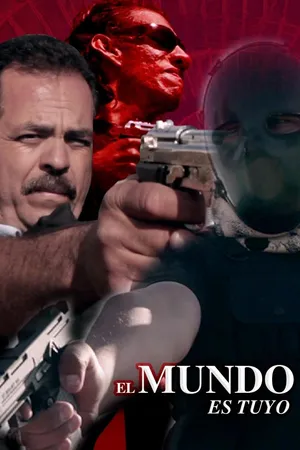 El Mundo es Tuyo
