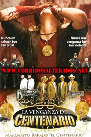 La Venganza del Centenario