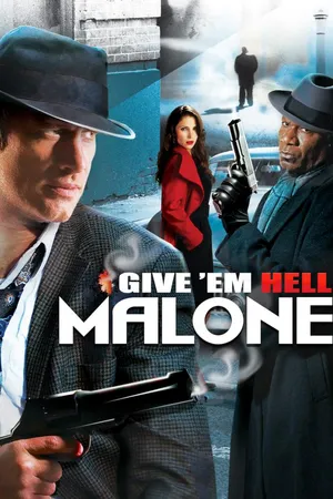Give Em Hell Malone