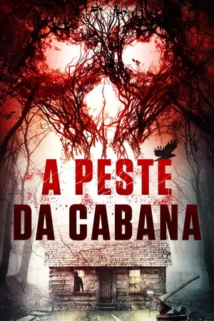 A Peste da Cabana
