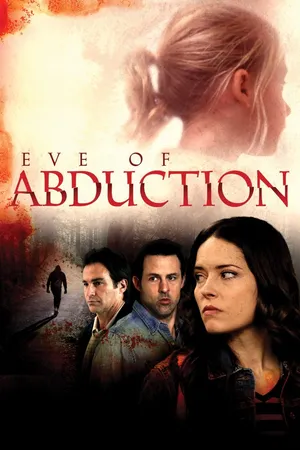 Eve Of Abduction