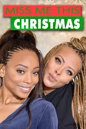 Miss Me This Christmas