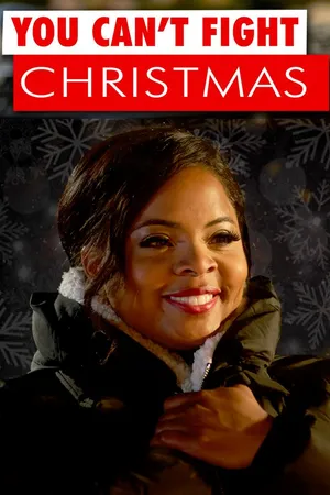 You Can’t Fight Christmas