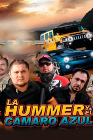 La Hummer y El Camaro Azul