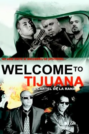 Welcome to Tijuana